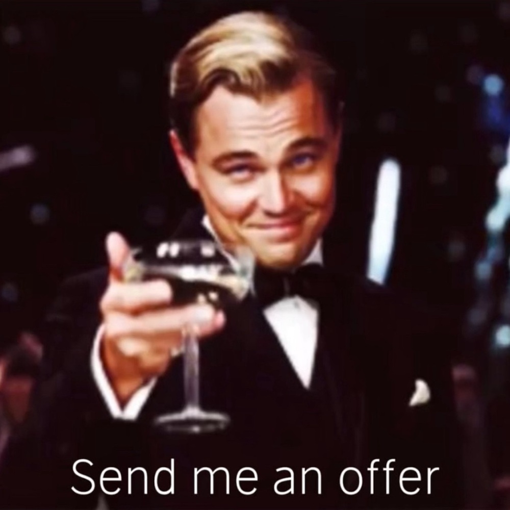 All offers welcome!